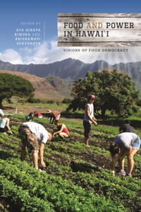 Food and Power in Hawai'i