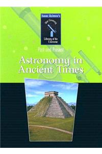 Astronomy in Ancient Times