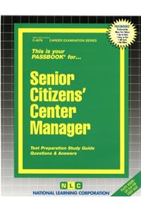 Senior Citizens' Center Manager