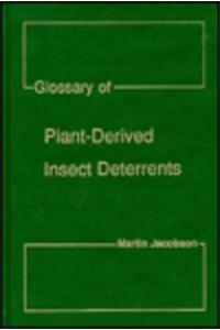 Glossary of Plant-derived Insect Deterrents