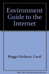 Environment Guide to the Internet