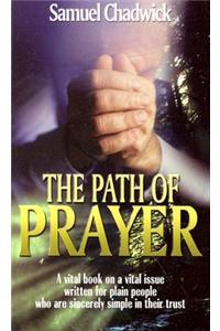 PATH OF PRAYER THE