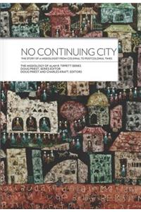 No Continuing City: