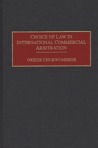 Choice of Law in International Commercial Arbitration