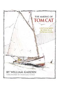 Making of Tom Cat