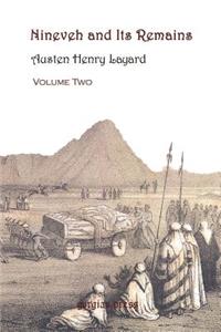 Nineveh and Its Remains, Volume 2