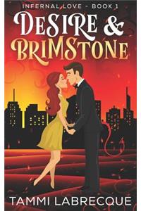 Desire & Brimstone