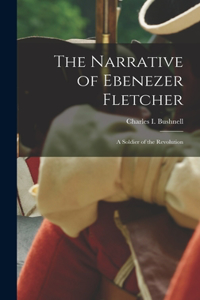 Narrative of Ebenezer Fletcher