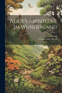 Alice's Abenteuer im Wunderland