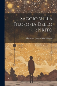Saggio Sulla Filosofia Dello Spirito