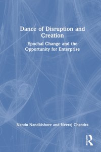 Dance of Disruption and Creation