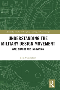 Understanding the Military Design Movement