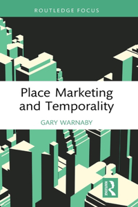 Place Marketing and Temporality