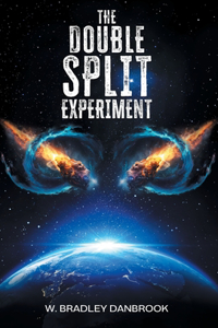 Double Split Experiment