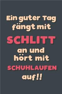 Ein guter Tag fängt mit Schlittschuhlaufen an