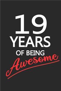 19 Years Of Being Awesome