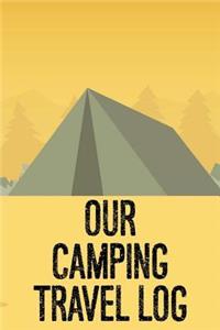 Our Camping Travel Log