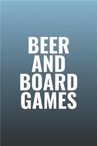 Beer And Board Games