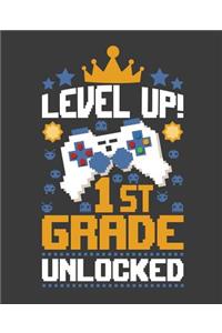 Level Up 1st Grade Unlocked