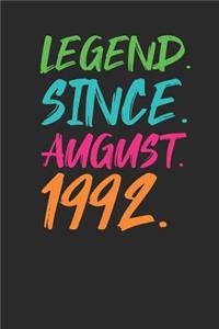 Legend Since August 1992