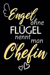 Engel Ohne Flügel Nennt Man Chefin