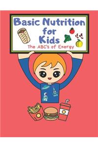 Basic Nutrition For Kids: A Healthy Mind Activity Book