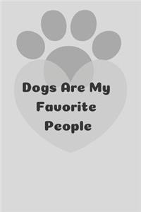 Dogs Are My Favorite People
