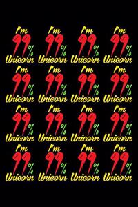 I'm 99 Percent Unicorn