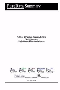 Rubber & Plastics Hoses & Belting World Summary