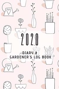 2020 Diary and Gardener's Log Book
