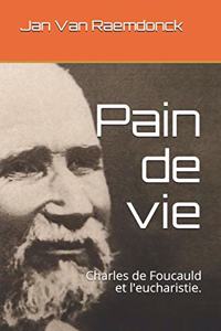 Pain de Vie