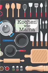 Kochen Wie Mama