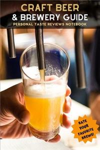 Craft Beer & Brewery Guide & Notebook