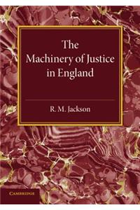 Machinery of Justice in England