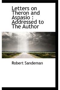 Letters on Theron and Aspasio