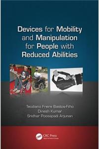 Devices for Mobility and Manipulation for People with Reduced Abilities