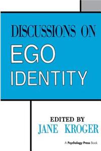 Discussions on Ego Identity