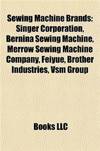 Sewing Machine Brands Sewing Machine Brands