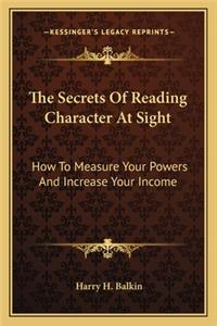 Secrets of Reading Character at Sight