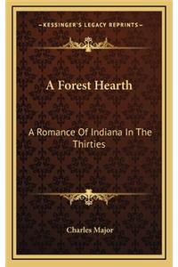 A Forest Hearth