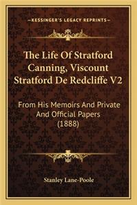 Life Of Stratford Canning, Viscount Stratford De Redcliffe V2