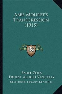 Abbe Mouret's Transgression (1915)