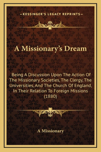A Missionary's Dream