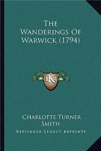 The Wanderings Of Warwick (1794)