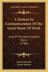 Sermon In Commemoration Of The Great Storm Of Wind