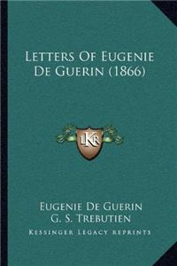 Letters Of Eugenie De Guerin (1866)
