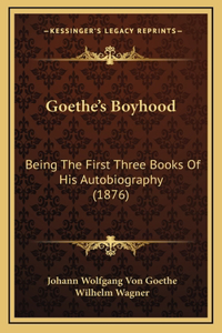 Goethe's Boyhood