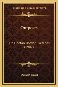 Outposts
