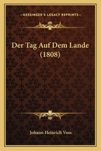 Der Tag Auf Dem Lande (1808)