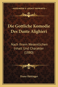 Die Gottliche Komodie Des Dante Alighieri
